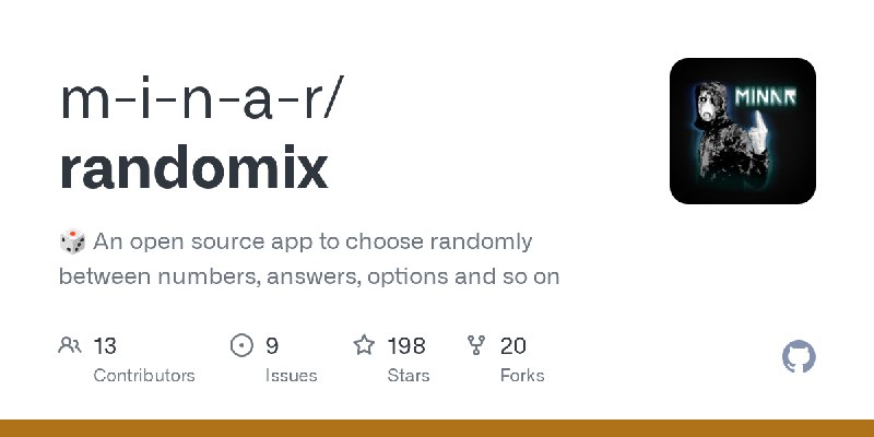GitHub - m-i-n-a-r/randomix: 🎲 An open source app to choose randomly between numbers, answers, options and so on
